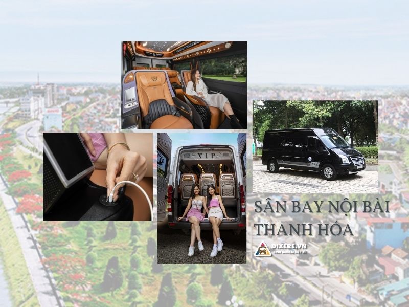 Dòng xe limousine từ Sân Bay Nội Bài về Thanh Hóa