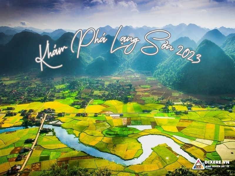 Kinh nghiệm khám phá và du lịch Lạng Sơn 2023(ảnh: langson.gov.vn)