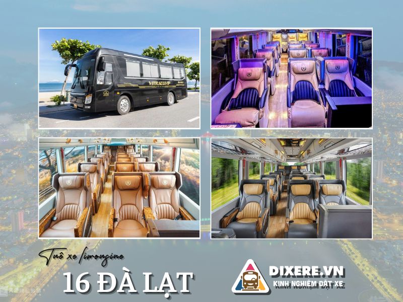 Dòng xe limousine 16 chỗ chất lượng cao cho thuê tại Đà Lạt