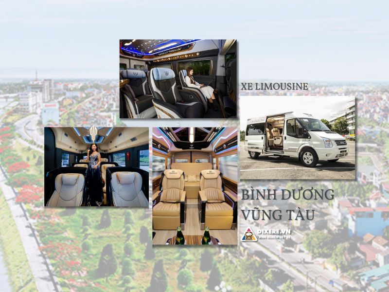 Xe Limousine Bình Dương Vũng Tàu | #5 Nhà Xe Uy Tín 2024