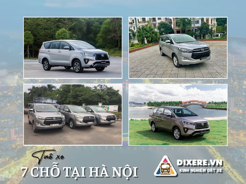 Dịch vụ cho thuê xe 7 chỗ có lái tại Hà Nội được rất nhiều khách hàng yêu thích