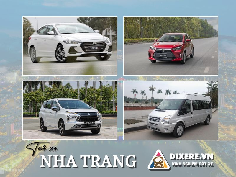 Bảng Giá Thuê Xe Nha Trang Các Loại Xe[Mới Nhất 2024]