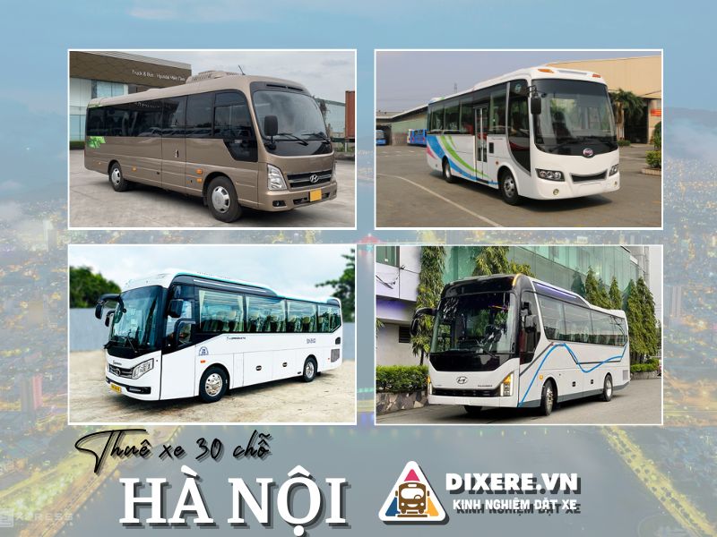 Dịch vụ cho thuê xe 30 chỗ tại Hà Nội