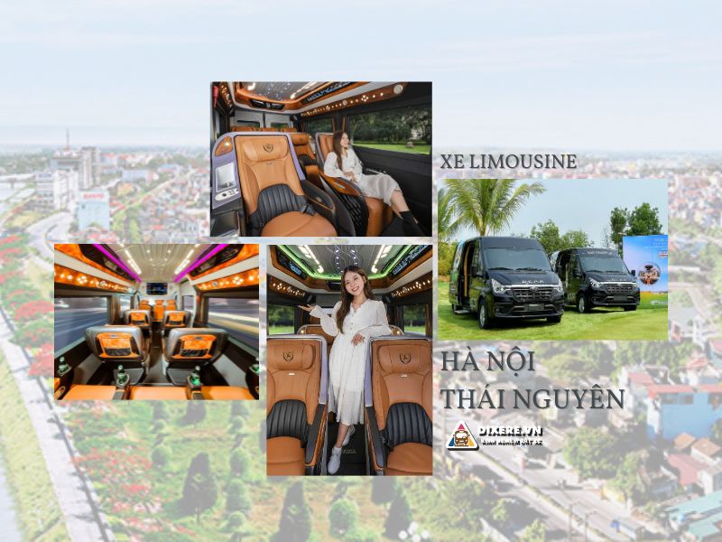 Đặt Xe Limousine Hà Nội Thái Nguyên | Đón/Trả Tận Nhà 2024